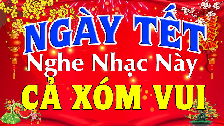 Liên Khúc Nhạc Xuân Remix 2025 CỰC SÔI ĐỘNG - Nhạc Tết Remix Hay Nhất Viêt Nam #20