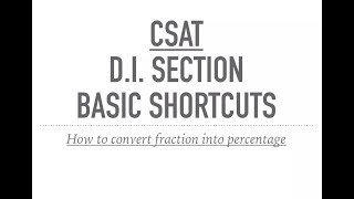 CSAT SERIES FOR UPSC || IAS - Data Interpretation Shortcuts 2 (Fraction to Percentage)