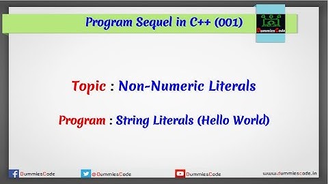 C++ Program sequel #1 : String Literals