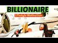 Billionaire Lifestyle Motivation (Luxury Lifestyle Visualization)#4