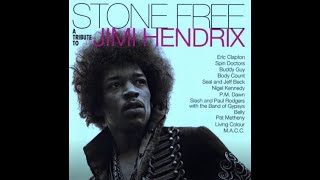 Stone Free   A tribute To Jimi Hendrix (Resubido)