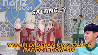 HAFAL AL QURAN,SI KEMBAR SALTING ADA KING FAAZ ???!! | Festival Hafidz Indonesia