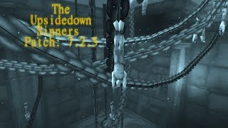 The Upside down Sinners (Crypt of Karazhan) Patch 7 2 5!