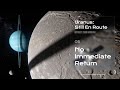 EP05 No Immediate Return 🔵 | Uranus: Still En Route | Odyssey 2500