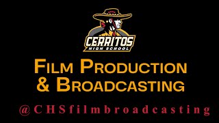 CHS Film Production and Broadcasting CTE Pathway