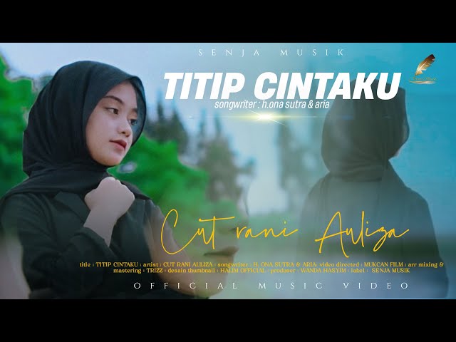 Cut Rani - Titip Cintaku (Official Music Video) class=