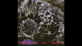 Sadus  - Swallowed in black (full album) 1990 + 2 Demo songs 1986