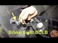 Check and change you Brake Light Bulbs to avoid Ticket Simple Quick BULB CAHNGE