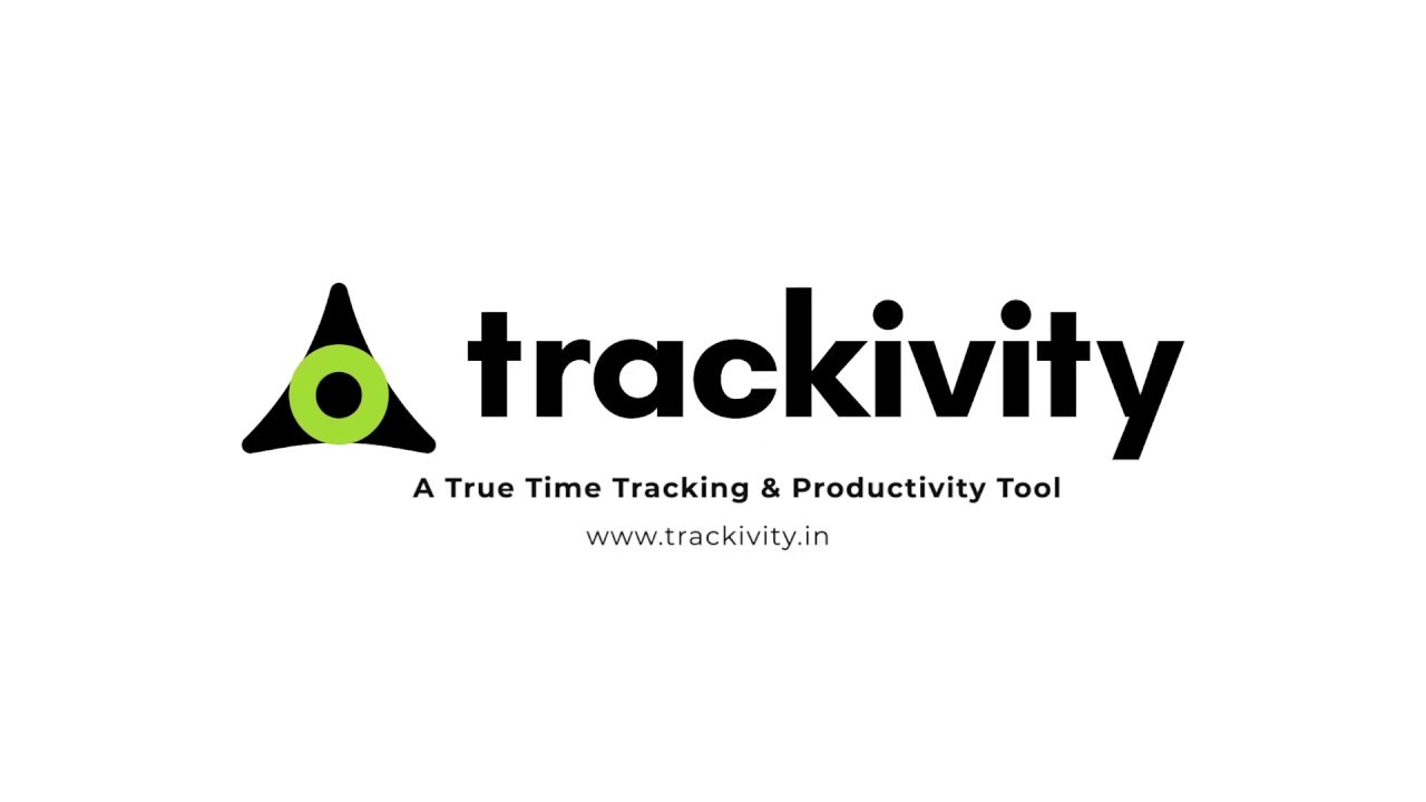 What Is Time Trackivity Teaser A True Time Tracking Productivity