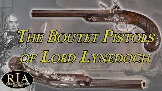 The Boutet Pistols of Lord Lynedoch