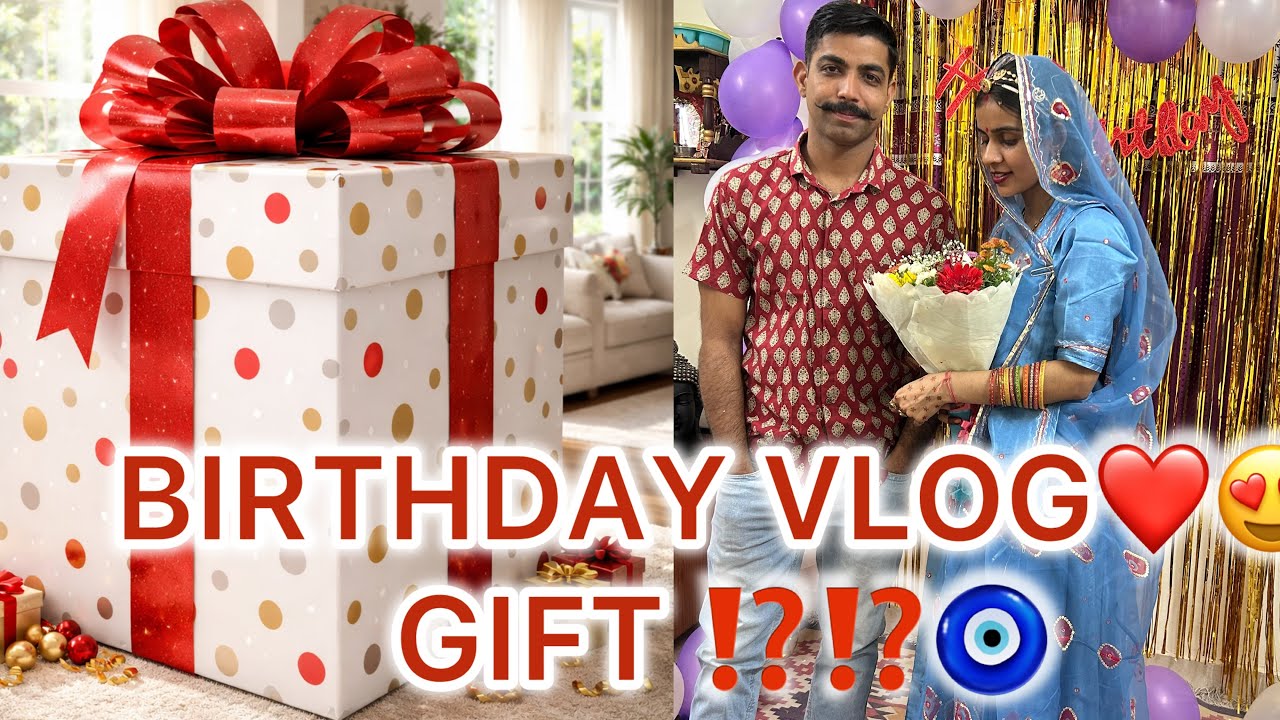 BANNA KA BIRTHDAY CELEBRATION OR UNKA GIFT 🎁 ABHI YAHI BUDGET THA😱😂