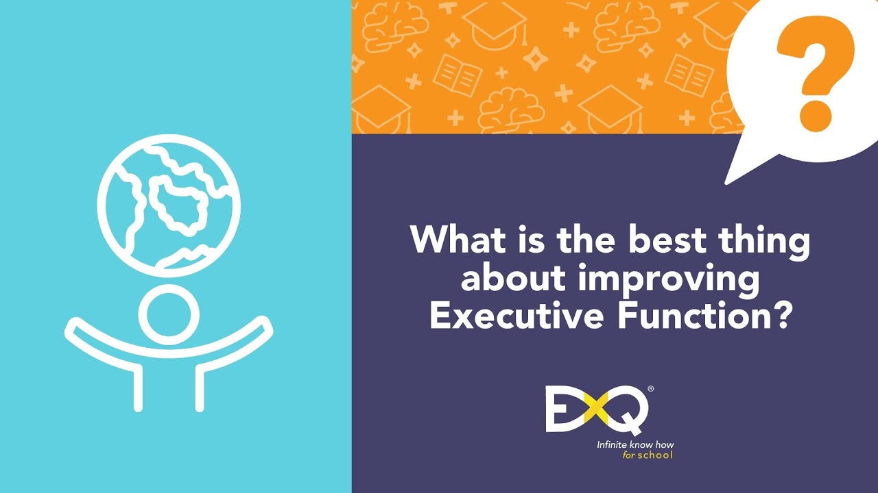 FAQ: What Is The Best Thing About Improving Executive Function?