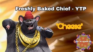 Freshly Baked Chief - YTP