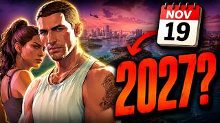 GTA 6 in 2027? The Delay Nobody Is Talking About