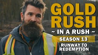 Season 13, Episode 24 | Gold Rush (In a Rush) | Runway to Redemption
