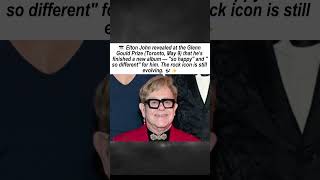 Elton John Finished New Album — It's So Happy, It's Different for Me  #eltonjohn #newalbum