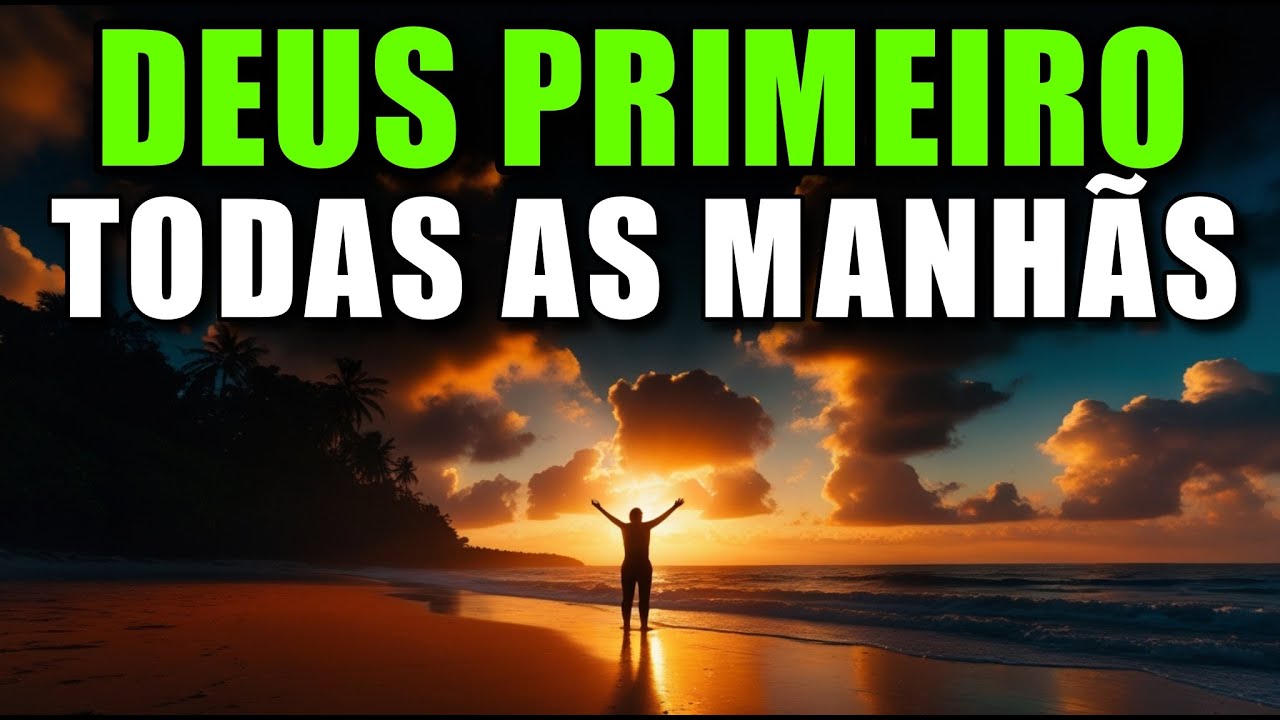 ORAÇÃO DA MANHÃ PODEROSA: Deus Está Curando Seu Corpo e Restaurando Sua Vida AGORA!