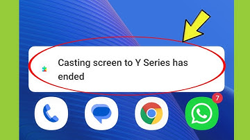 Fix Casting Screen Has Ended Android phone Problem Solved