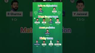 INDIA VS AFGHANISTAN MEGA LEAGUE TEAM MATCH PREDICTION RISKY TEAM #cricket #trending