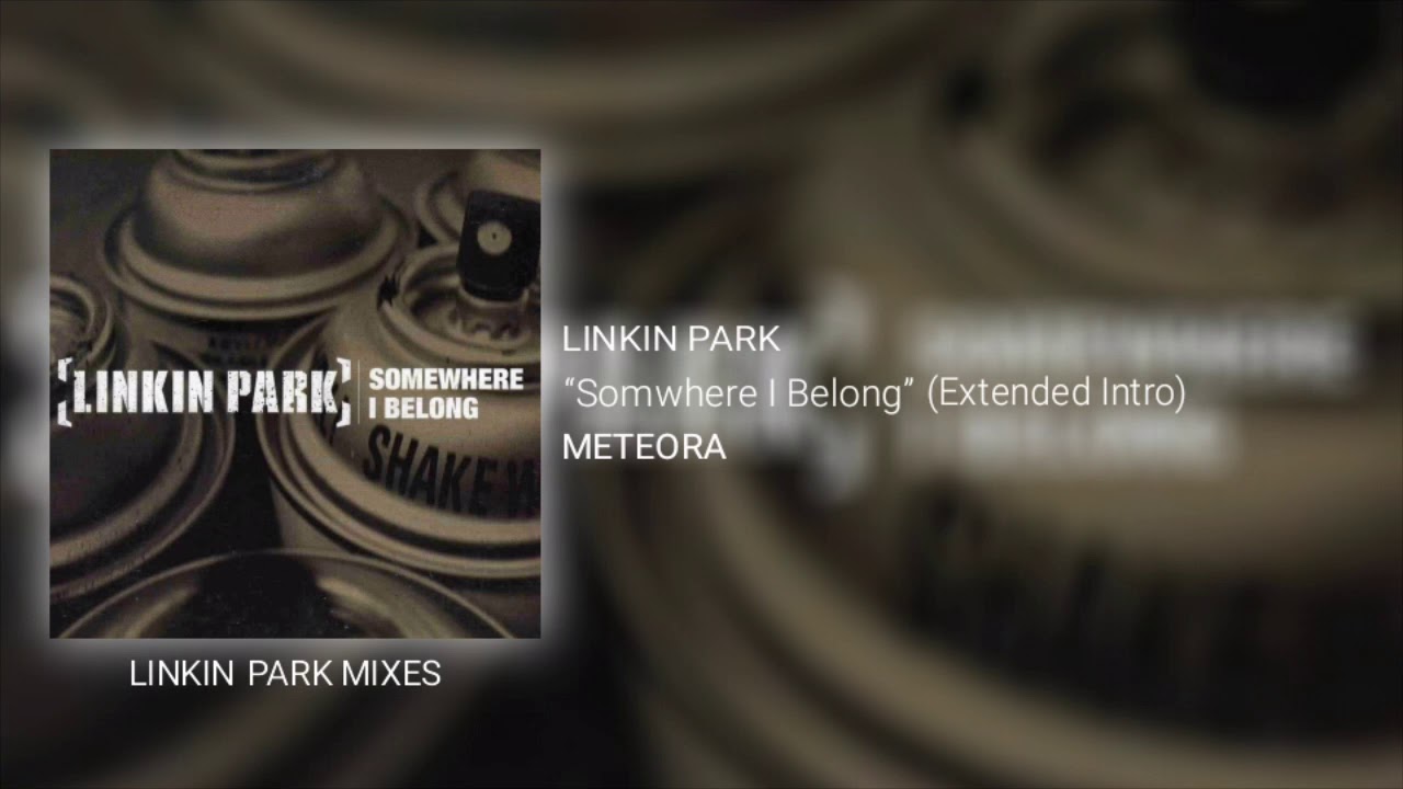 Linkin park somewhere i belong. Линкин парк somewhere i belong. Somewhere i belong обложка. Linkin Park somewhere i belong Audio.