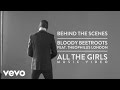 All The Girls (Around The World) (Behind The Scenes)