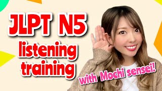 Jlpt N5  Listening Practice With Mochi Sensei  N5  Japanese  Lesson