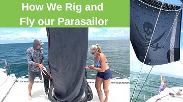 HOW TO: CATAMARAN PARASAILOR RIGGING, SETUP AND SAILING PERFORMANCE