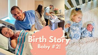 BABY #2 BIRTH STORY | labor and delivery | sisters meet for first time!