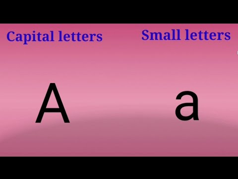 In Alphabet Capital Letters & Small Letters - A-a, B-b, C-c, D-d, E-e