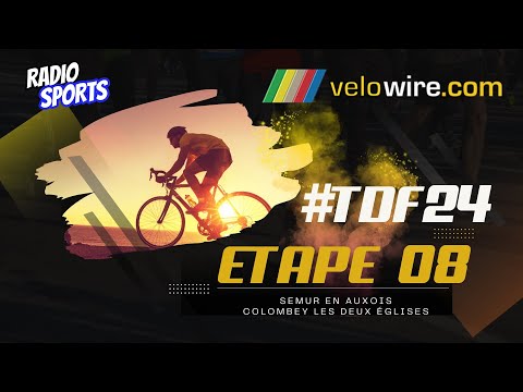 Le direct Radio Sports #tdf2024 tape 8 Semur en Auxois-Colombey les deux glises