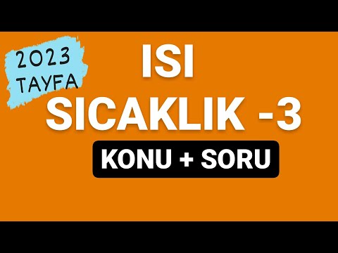 ISI VE SICAKLIK -3 | ISIL DENGE | TYT FİZİK |