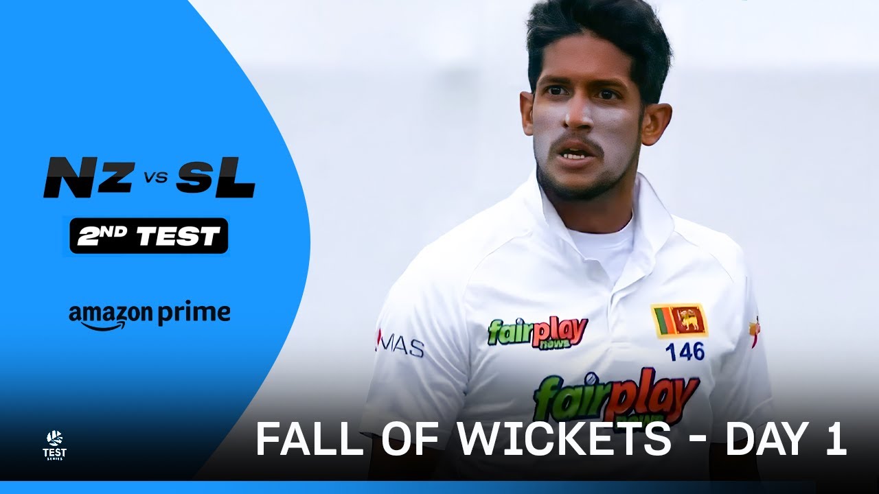 NZ vs SL 2nd Test: Day 1 - Fall of wickets 🏏 | Prime Video India - YouTube