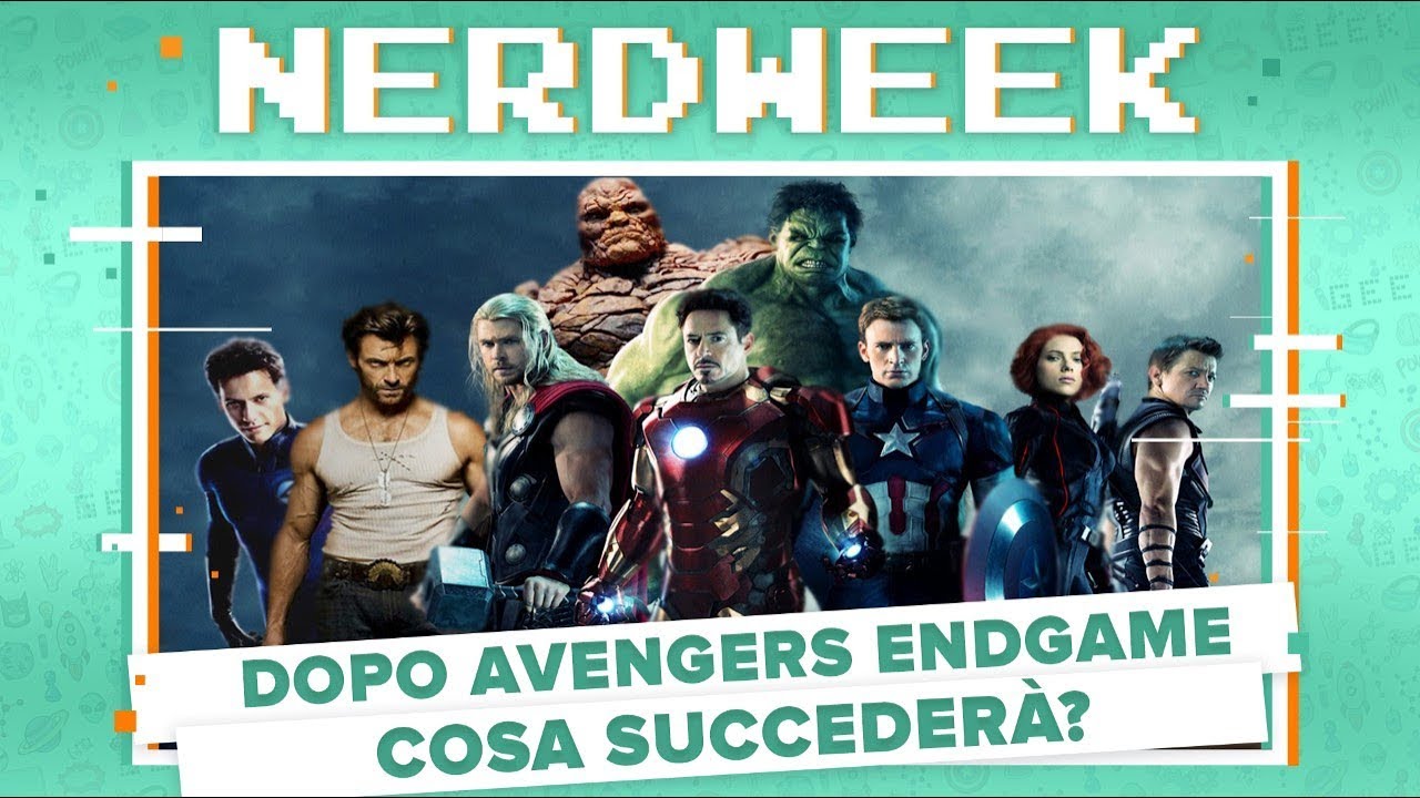 COSA SUCCEDERÀ DOPO AVENGERS ENDGAME? #NERDWEEK - YouTube