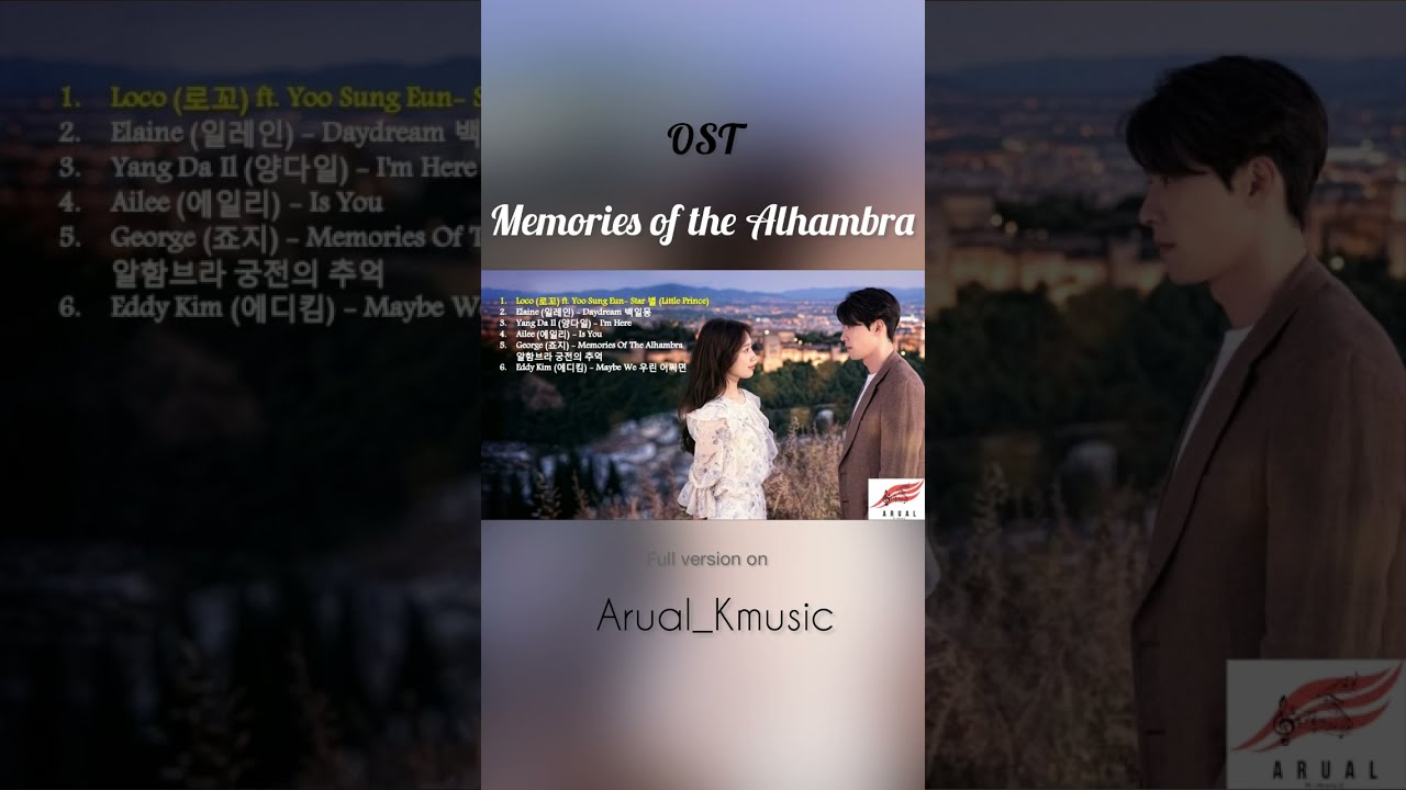 Memories of the Alhambra - OST 🎼 ‪@Arual_Kmusic‬ #kdrama