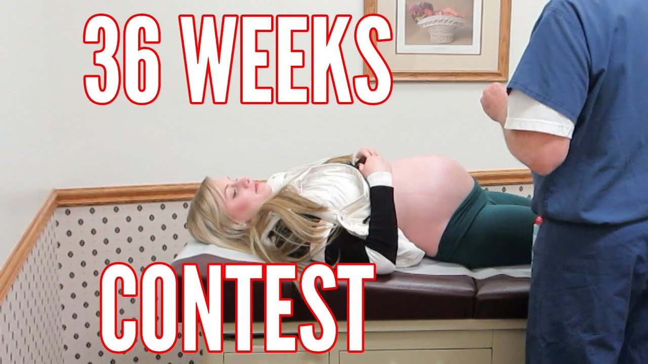 CONTEST 36 WEEK PREGNANCY APPOINTMENT YouTube CONTEST 36 WEEK PREGNANCY APPOINTMENT YouTube