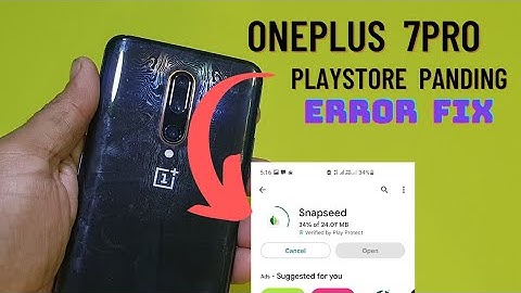 Oneplus 7 pro Apps Panding Probelm Fix | Playstore Not working
