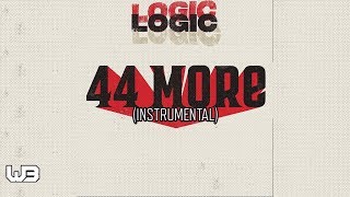Video thumbnail of "Logic - 44 More (Instrumental) (Full Beat)"
