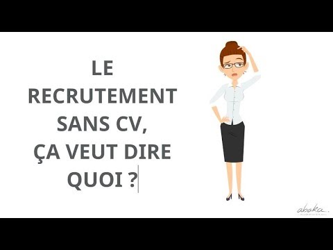 Recruter sans CV, ça veut dire quoi ?