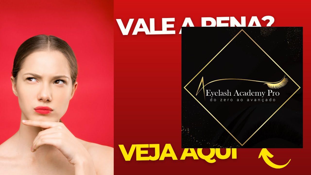 (REVIEW) CURSO DE EXTENSÃO DE CÍLIOS COMPLETO - EYELASH ACADEMY PRO - WEBHOJE CURSOS ONLINE, VALE A
