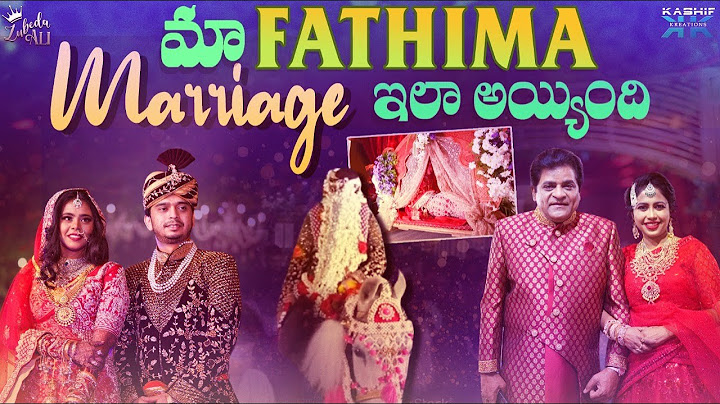 మా FATHIMA Marriage ఇలా అయ్యింది  | Zubeda Ali