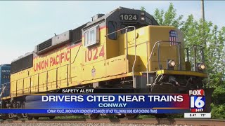 Union Pacific and Conway police catch drivers violating crossing signage