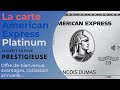 Revue de la carte platinum american express