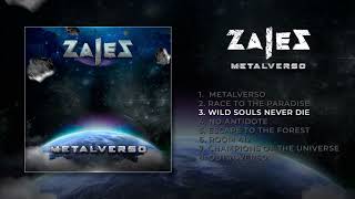 ZaleZ - Album "Metalverso" - 3. Wild Souls Never Die