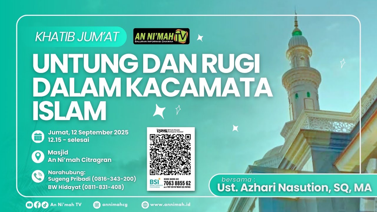 Untung dan Rugi dalam Kacamata Islam | Ust. Azhari Nasution, SQ, MA | Khatib Jum'at