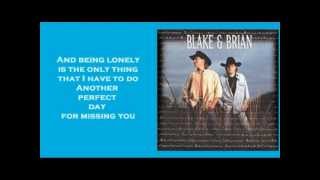 Video voorbeeld van "Blake & Brian - Another Perfect Day ( + lyrics 1997)"