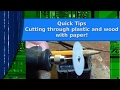Tools - Quick Tips   Cutting plastic and wood with paper