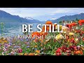 Be still  know that i am god  worship  instrumental music with scriptures  christian piano