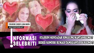 SYAHRINI MENDADAK SINGGUNG LUNA MAYA !? | berita artis terbaru hari ini di indonesia