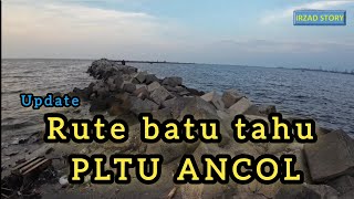 Rute batu tahu PLTU Ancol