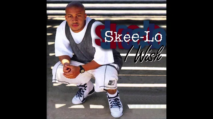 Skee - Lo - I Wish